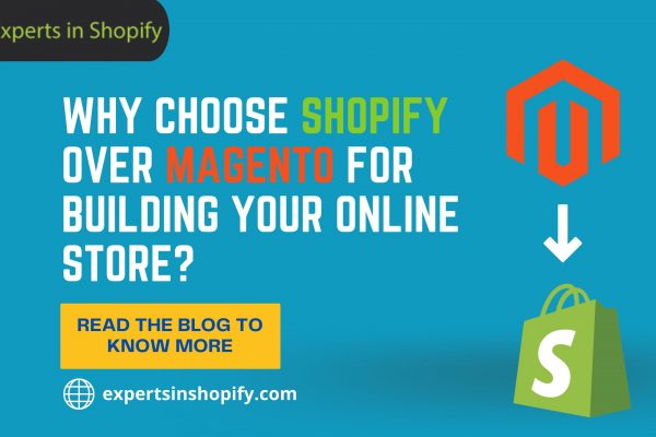 Why choose Shopify over Magento?