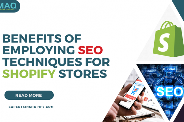 Benefits of employing SEO techniques for Shopify stores