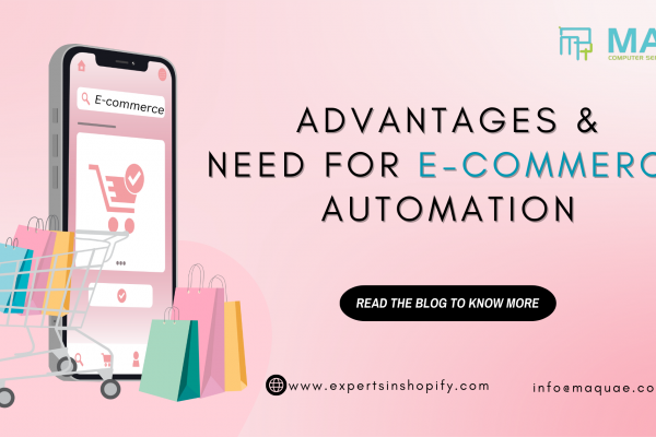 Advantages And Need For E-commerce Automation