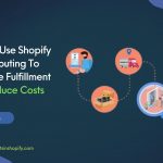 Shopify developers, Shopify order routing