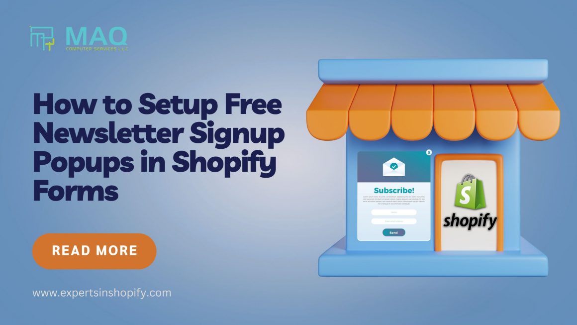 How to Setup Free Newsletter Signup Popups in Shopify Forms