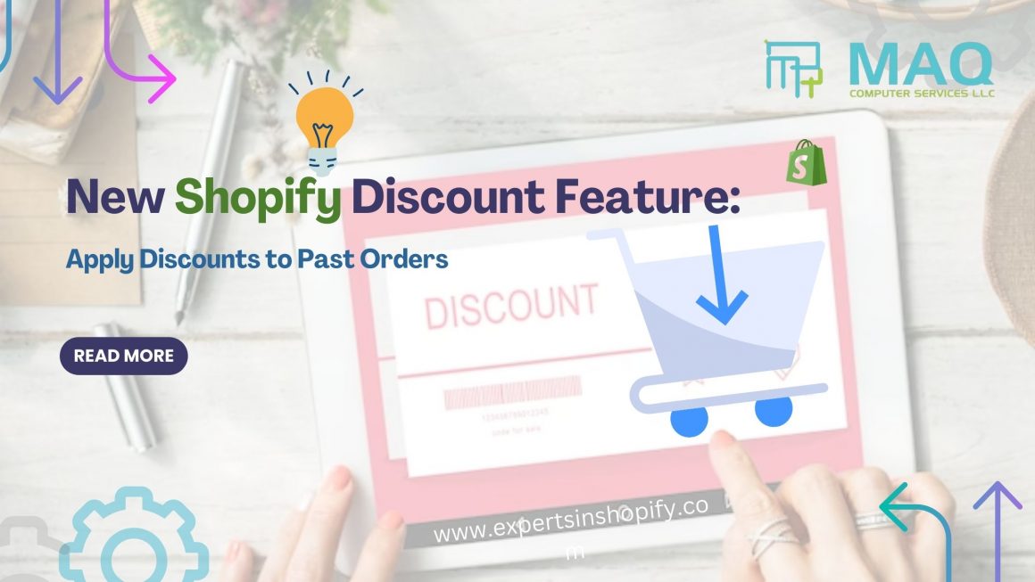 New Shopify Discount Feature: Apply Discounts to Past Orders